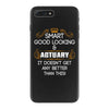 Smart Good Looking Actuary Doesnt Get Better Than iPhone 7 Plus Case