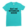 Don't Eat Watermelon Ladies Fitted T-Shirt