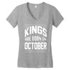 kings are born in october Women's V-Neck T-Shirt