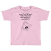 what if we die Toddler T-shirt
