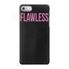 flawless iPhone 7 Case