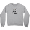 I LOVE YOU Crewneck Sweatshirt