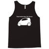 only smarties have the answer'   funny Tank Top