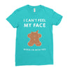 i can't feel my face Ladies Fitted T-Shirt