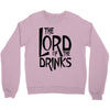lord of the drinks Crewneck Sweatshirt