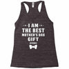 I Am The Best Mother's Day Racerback Tank