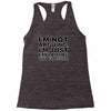 i'm not arguing Racerback Tank