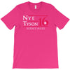 nye tyson '16 science rules T-Shirt