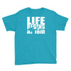 ow life begins at 18 meters Youth Tee