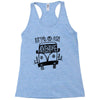 let's go an adventure (for light color) Racerback Tank