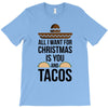 i love you and tacos. T-Shirt