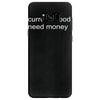 current mood need money Samsung Galaxy S8