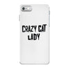 crazy cat lady iPhone 7 Case