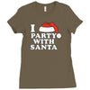 I Love Party With Santa Ladies Fitted T-Shirt