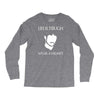 life is tough wear a helmet Long Sleeve Shirts