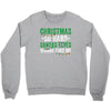 christmas so hard santas elves wanna find me Crewneck Sweatshirt