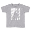 winner winner chicken dinner 3 Toddler T-shirt