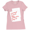 i pretend to work they pretend to pay me Ladies Fitted T-Shirt