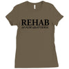 funny t shirt rehab is for quitters rude tee offensive shirt Ladies Fitted T-Shirt