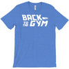 back to the gym T-Shirt