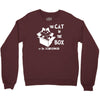 the cat in the box Crewneck Sweatshirt