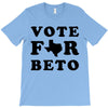 vote for beto T-Shirt