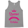 queens are born in october Tank Top