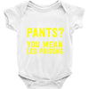 pants you mean leg prisons Baby Onesie