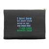 i am your favorite child Accessory Pouches