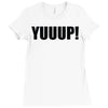 yuup humour Ladies Fitted T-Shirt