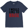 I WOULD LIKE TO RAGE V-Neck Tee