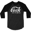 cock   taste the difference funny 3/4 Sleeve Shirt