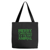 merry christmas ya filthy animal Tote Bags