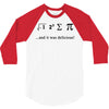 i ate sum pi t shirt s m l xl 2xl 3xl funny nerdy geeky college awesom 3/4 Sleeve Shirt