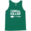 cereal killer Tank Top