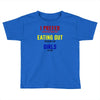 i prefer eating out girls Toddler T-shirt
