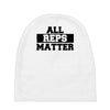 all reps matter Baby Beanies