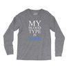 my blood type is alcohol Long Sleeve Shirts