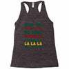 deck the halls and do some burpees Racerback Tank