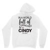 in a world full of grinches be a cindy lou who Unisex Hoodie