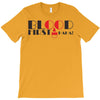 blood first T-Shirt