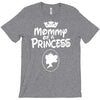 mommy of a princess T-Shirt