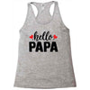 Hello Papa Racerback Tank