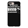 a balanced diet is a beer in each hand iPhone 8 Plus