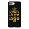 kings are born in 1999 iPhone 8 Plus
