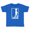 lmao laughing Toddler T-shirt