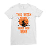 wine witch! Ladies Fitted T-Shirt