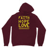 faith, hope and love Unisex Hoodie
