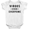Virgos Over Everyone Baby Bodysuit