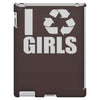 i recycle girls  funny iPad 3 and 4 Case